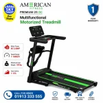 American Fitness Premium-25 DC Multifunctional Motorized Treadmill
